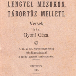 Gyóni Lengyel mezokon Przemyśl 1914