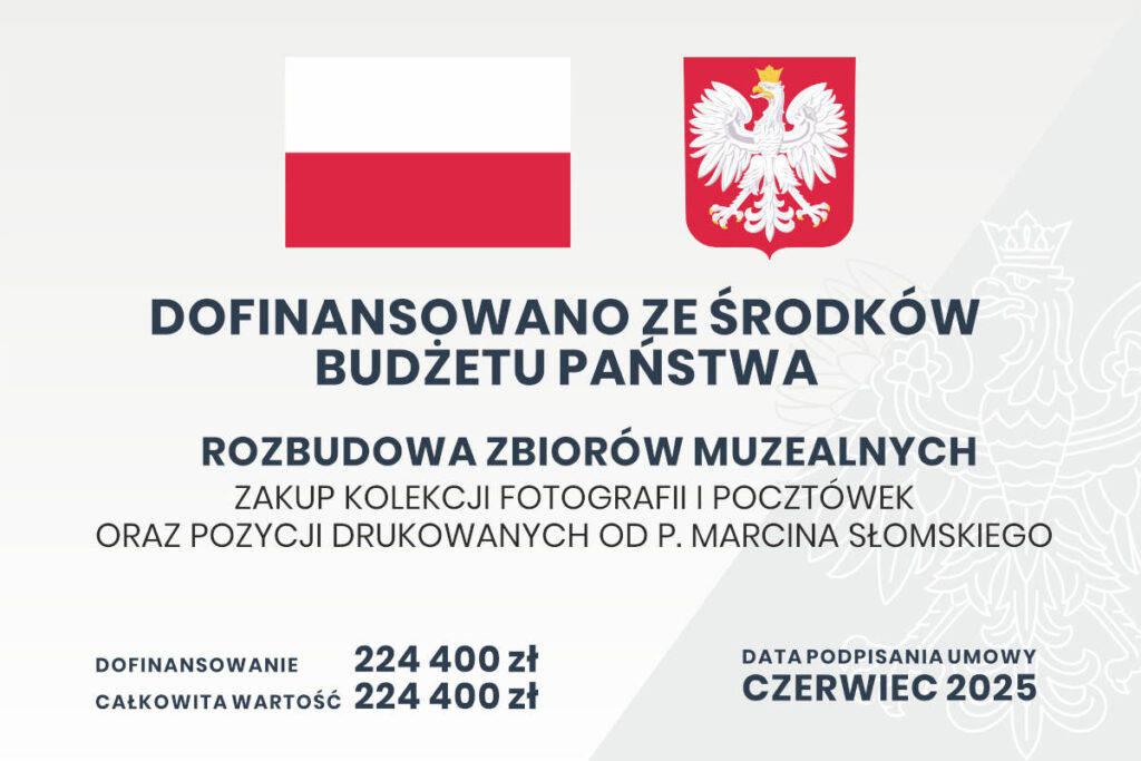 Muzeum Narodowe Ziemi Przemyskiej w 2025 r. otrzymało dofinansowanie ze środków programu Rozbudowa zbiorów muzealnych Narodowego Instytutu Muzeów 2025 pochodzących z budżetu Ministra Kultury i Dziedzictwa Narodowego na zakup kolekcji fotografii i pocztówek oraz pozycji drukowanych od p. Marcina Słomskiego.