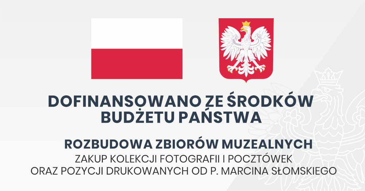 Muzeum Narodowe Ziemi Przemyskiej w 2025 r. otrzymało dofinansowanie ze środków programu Rozbudowa zbiorów muzealnych Narodowego Instytutu Muzeów 2025 pochodzących z budżetu Ministra Kultury i Dziedzictwa Narodowego na zakup kolekcji fotografii i pocztówek oraz pozycji drukowanych od p. Marcina Słomskiego