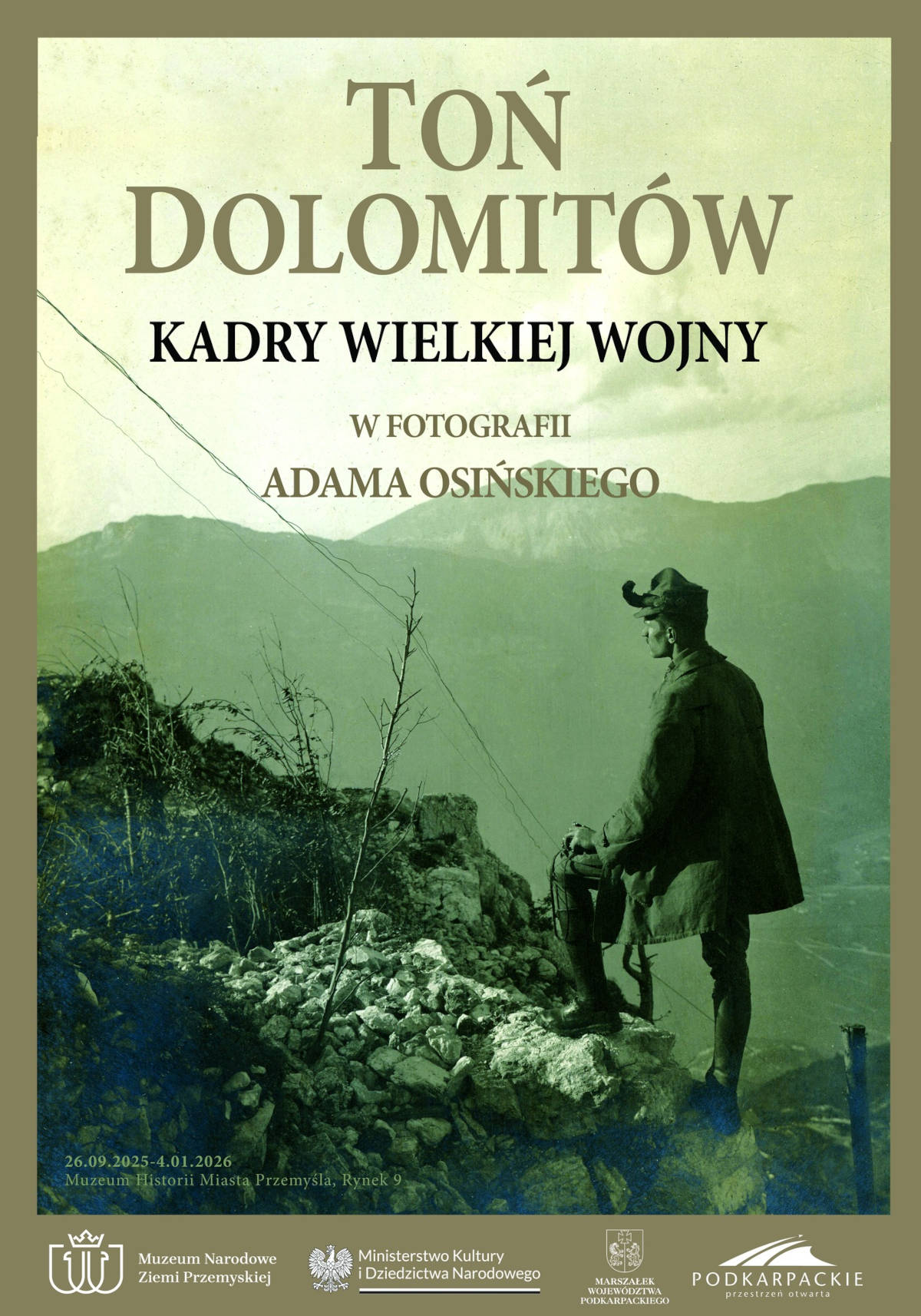 Toń Dolomitów. Kadry wielkiej wojny w fotografii Adama Osińskiego