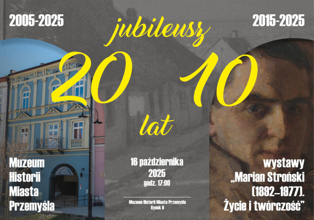 Podwójny jubileusz w Muzeum Historii Miasta Przemyśla