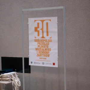 Wernisaż wystawy pokonkursowej XXX. Ogólnopolskiego Przeglądu Plakatu Muzealnego i Ochrony Zabytków Przemyśl, 2025-2026
