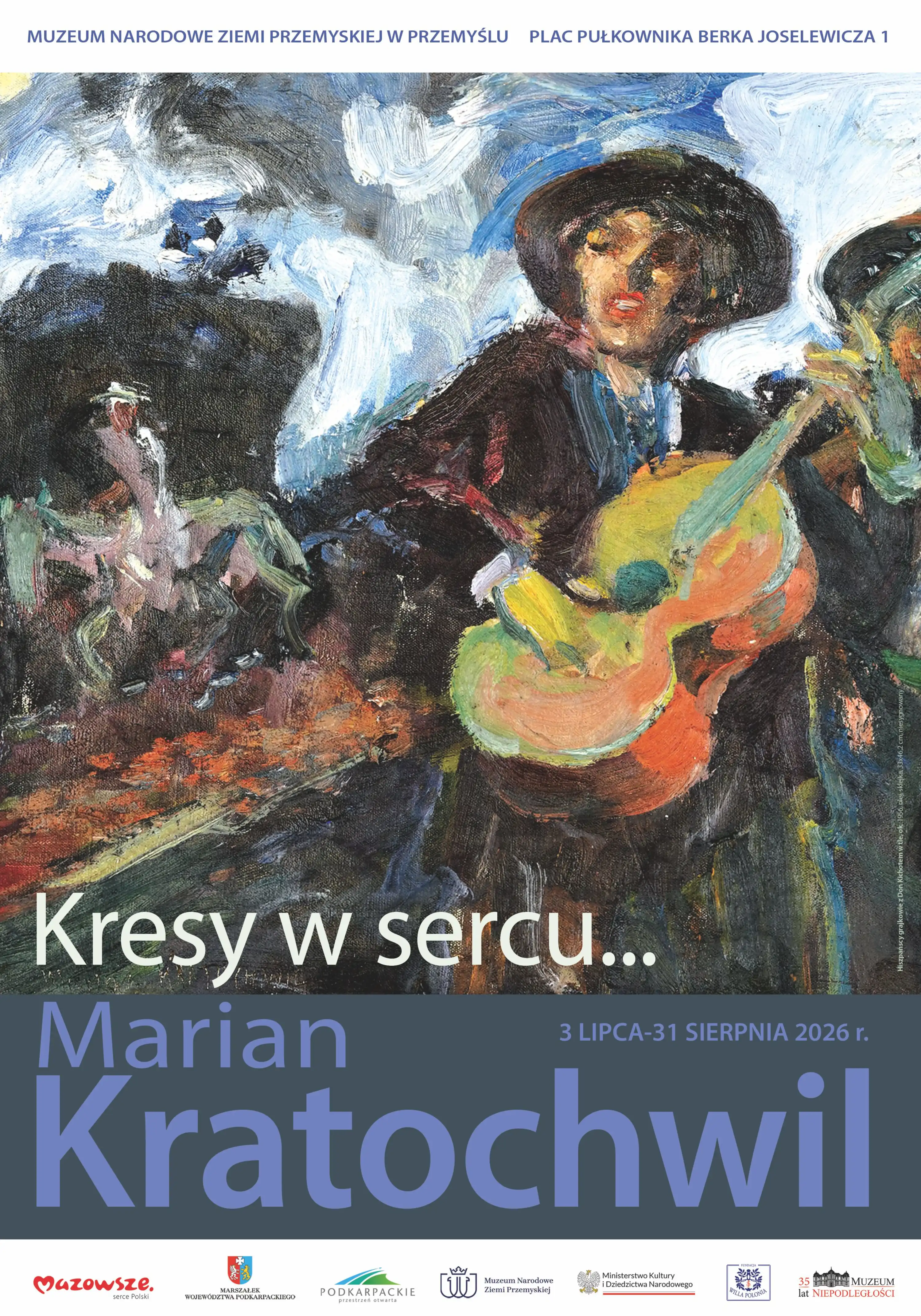 Marian Kratochwil. Kresy w sercu...